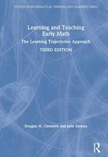 9780367538552-0367538555-Learning and Teaching Early Math: The Learning Trajectories Approach (Studies in Mathematical Thinking and Learning Series)