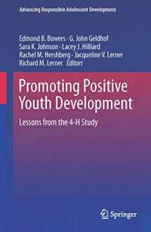 9783319171654-3319171658-Promoting Positive Youth Development: Lessons from the 4-H Study (Advancing Responsible Adolescent Development)
