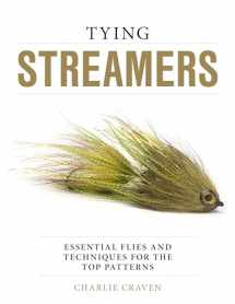 9780811739399-0811739392-Tying Streamers: Essential Flies and Techniques for the Top Patterns