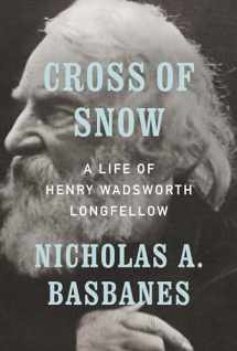 9781101875148-1101875143-Cross of Snow: A Life of Henry Wadsworth Longfellow