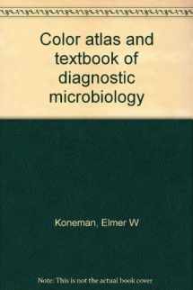 9780397504053-0397504055-Color atlas and textbook of diagnostic microbiology