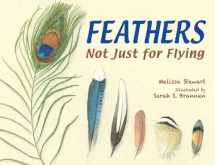 9781580894319-1580894313-Feathers: Not Just for Flying