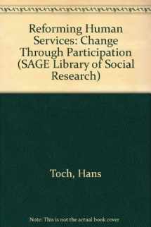 9780803918870-0803918879-Reforming Human Services: Change Through Participation (SAGE Library of Social Research)