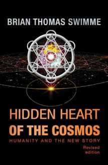 9781626983434-1626983437-Hidden Heart of the Cosmos (Ecology and Justice)