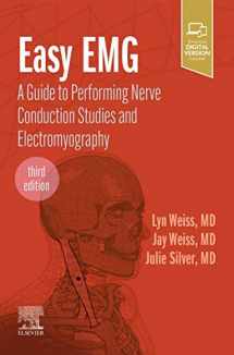 9780323796866-0323796869-Easy EMG: A Guide to Performing Nerve Conduction Studies and Electromyography