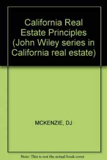 9780471017295-0471017299-California real estate principles (John Wiley series in California real estate)