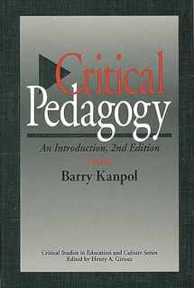 9780897895538-0897895533-Critical Pedagogy: An Introduction (Critical Studies in Education and Culture Series)