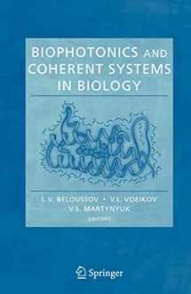9780387283784-0387283781-Biophotonics and Coherent Systems in Biology