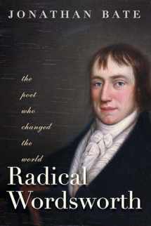 9780300169645-0300169647-Radical Wordsworth: The Poet Who Changed the World
