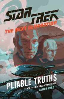 9781668046418-1668046415-Pliable Truths (Star Trek: The Next Generation)