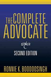 9781483649207-1483649202-The Complete Advocate: Second Edition