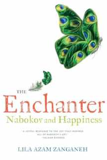 9780393079920-0393079929-The Enchanter: Nabokov and Happiness