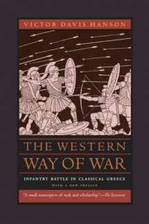 9780520260092-0520260090-The Western Way of War: Infantry Battle in Classical Greece