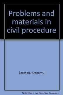 9781556815447-1556815441-Problems and materials in civil procedure