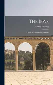 9781015431041-1015431046-The Jews: A Study of Race and Environment