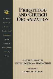 9780875799261-0875799264-Priesthood and Church Organization: Selections for the Encyclopedia of Mormonism