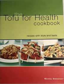 9781864367249-1864367245-The Tofu for Health Book