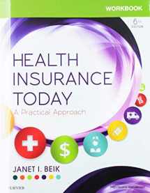 9780323400732-0323400736-Workbook for Health Insurance Today: A Practical Approach
