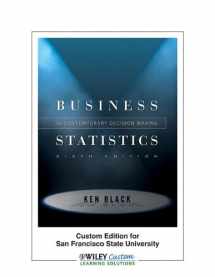 9780470933312-0470933313-Business Statistics for Contemporary Decision Making, Custom Edition for San Francisco State University (6th edition)