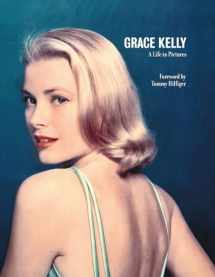 9781909815360-1909815365-Grace Kelly (A Life in Pictures)