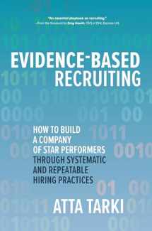 9781260461411-1260461416-Evidence-Based Recruiting: How to Build a Company of Star Performers Through Systematic and Repeatable Hiring Practices