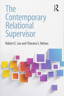 9780415854818-0415854814-The Contemporary Relational Supervisor