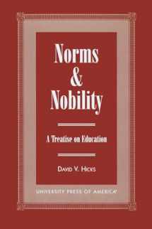 9780761814672-0761814671-Norms and Nobility: A Treatise on Education