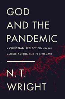 9780310120803-0310120802-God and the Pandemic: A Christian Reflection on the Coronavirus and Its Aftermath