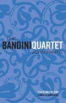 9781841954974-1841954977-The Bandini Quartet
