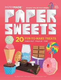 9781576878484-1576878481-Paper Sweets (Papermade)