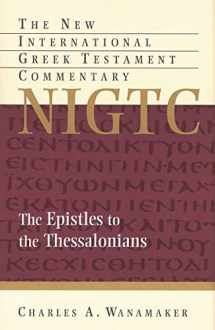 9780802823946-0802823947-Comentary on 1 & 2 Thessalonians (The New International Greek Testament Commentary)