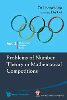 9789814271141-9814271144-PROBLEMS OF NUMBER THEORY IN MATHEMATICAL COMPETITIONS (Mathematical Olympiad)