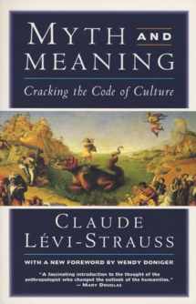 9780805210385-0805210385-Myth and Meaning: Cracking the Code of Culture