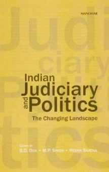 9788173047237-8173047235-Indian Judiciary and Politics: The Changing Landscape