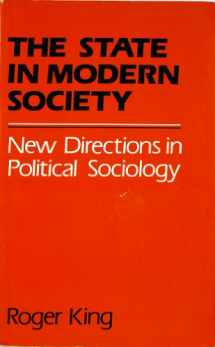 9780934540605-0934540608-The State in Modern Society: New Directions in Political Sociology