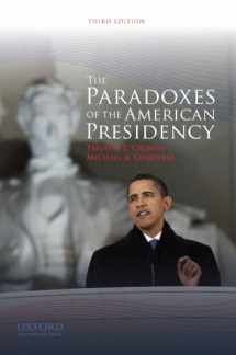 9780195385281-0195385284-The Paradoxes of the American Presidency