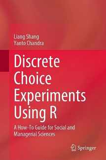 9789819945610-9819945615-Discrete Choice Experiments Using R: A How-To Guide for Social and Managerial Sciences