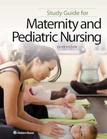 9781451194012-1451194013-Study Guide for Maternity and Pediatric Nursing