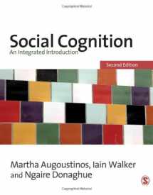 9780761942184-0761942181-Social Cognition: An Integrated Introduction