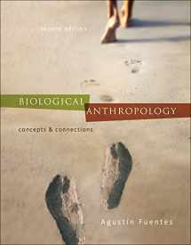 9780078117008-0078117003-Biological Anthropology: Concepts and Connections
