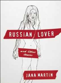 9781891241529-1891241524-Russian Lover and Other Stories