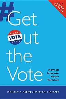 9780815725695-0815725698-Get Out the Vote: How to Increase Voter Turnout