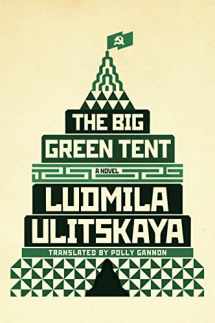 9780374166670-0374166676-The Big Green Tent: A Novel