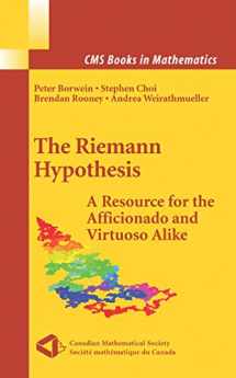 9780387721255-0387721258-The Riemann Hypothesis: A Resource for the Afficionado and Virtuoso Alike (CMS Books in Mathematics)