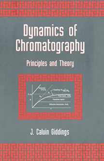 9780824712259-0824712250-Dynamics of Chromatography: Principles and Theory (Chromatographic Science, 1)