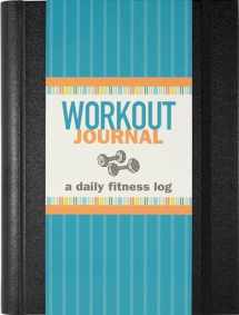 9781441328663-1441328661-Workout Journal (3rd Edition, now with removable cover band!)