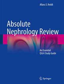 9783319229478-3319229478-Absolute Nephrology Review: An Essential Q & A Study Guide