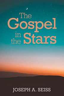 9780825447457-0825447453-The Gospel in the Stars