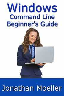 9781091574021-1091574022-The Windows Command Line Beginner's Guide - Second Edition