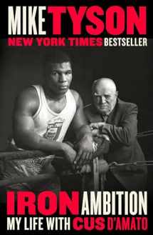 9780525533634-052553363X-Iron Ambition: My Life with Cus D'Amato